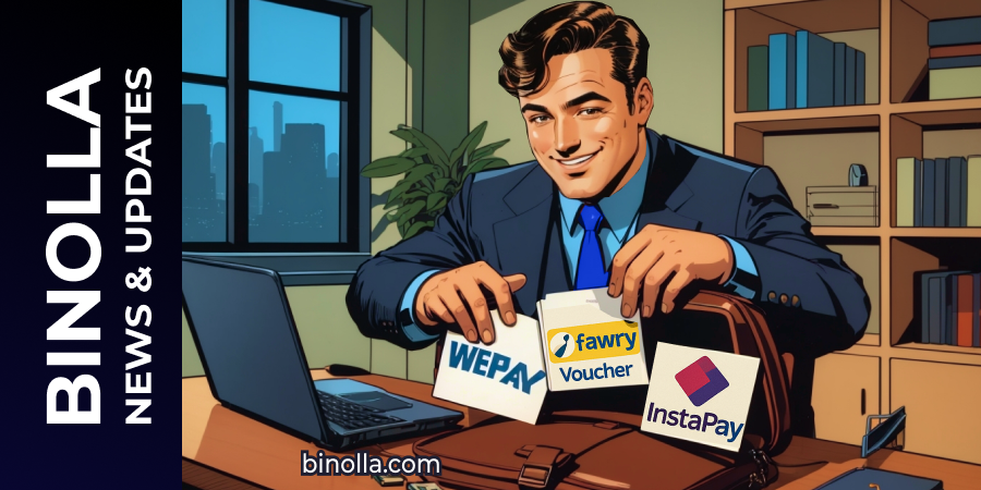 Binolla Blog - Atualização da Plataforma Binolla: Novo Design de Operações Abertas e Métodos de Pagamento para o MENA 2 Binolla Blog Image - Atualização da Plataforma Binolla: Novo Design de Operações Abertas e Métodos de Pagamento para o MENA 1